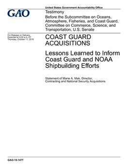 Gao-19-147T, Coast Guard Acquisitions
