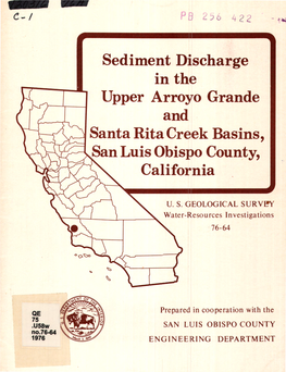 Sediment Discharge in the Upper Arroyo Grande and Santa Rita Creek Basins 23 5