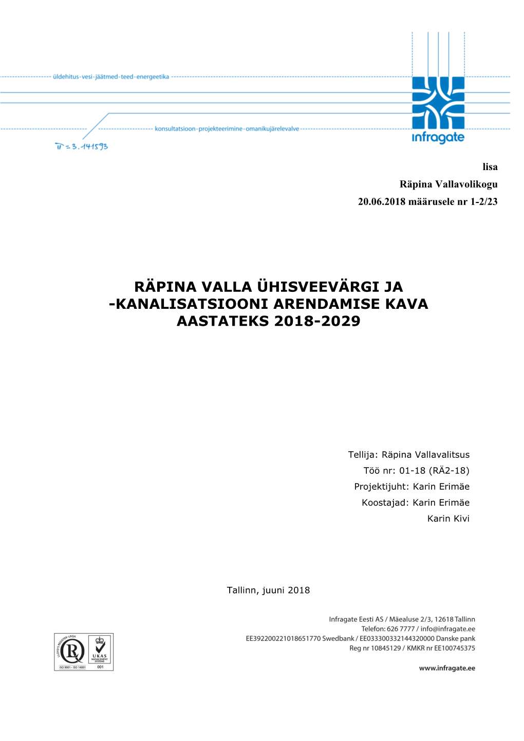 Räpina Valla Ühisveevärgi Ja -Kanalisatsiooni Arendamise Kava Aastateks 2018-2029