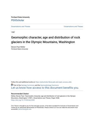 Geomorphic Character, Age and Distribution of Rock Glaciers in the Olympic Mountains, Washington