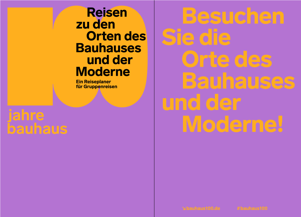 Reisen Zu Den Orten Des Bauhauses Und Der Moderne