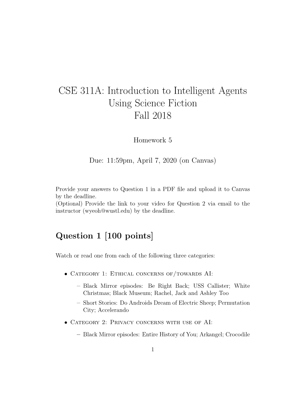 CSE 311A: Introduction to Intelligent Agents Using Science Fiction Fall 2018