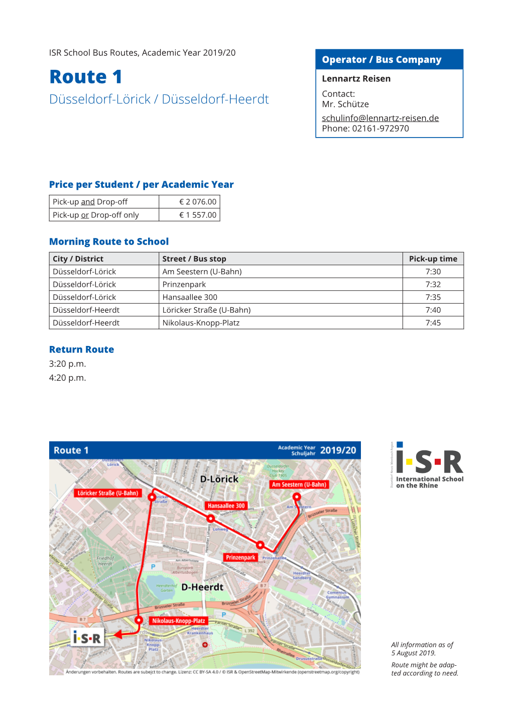 Route 1 Lennartz Reisen Contact: Düsseldorf-Lörick / Düsseldorf-Heerdt Mr