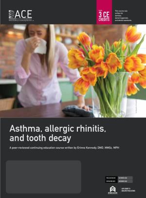 Asthma, Allergic Rhinitis, and Tooth Decay