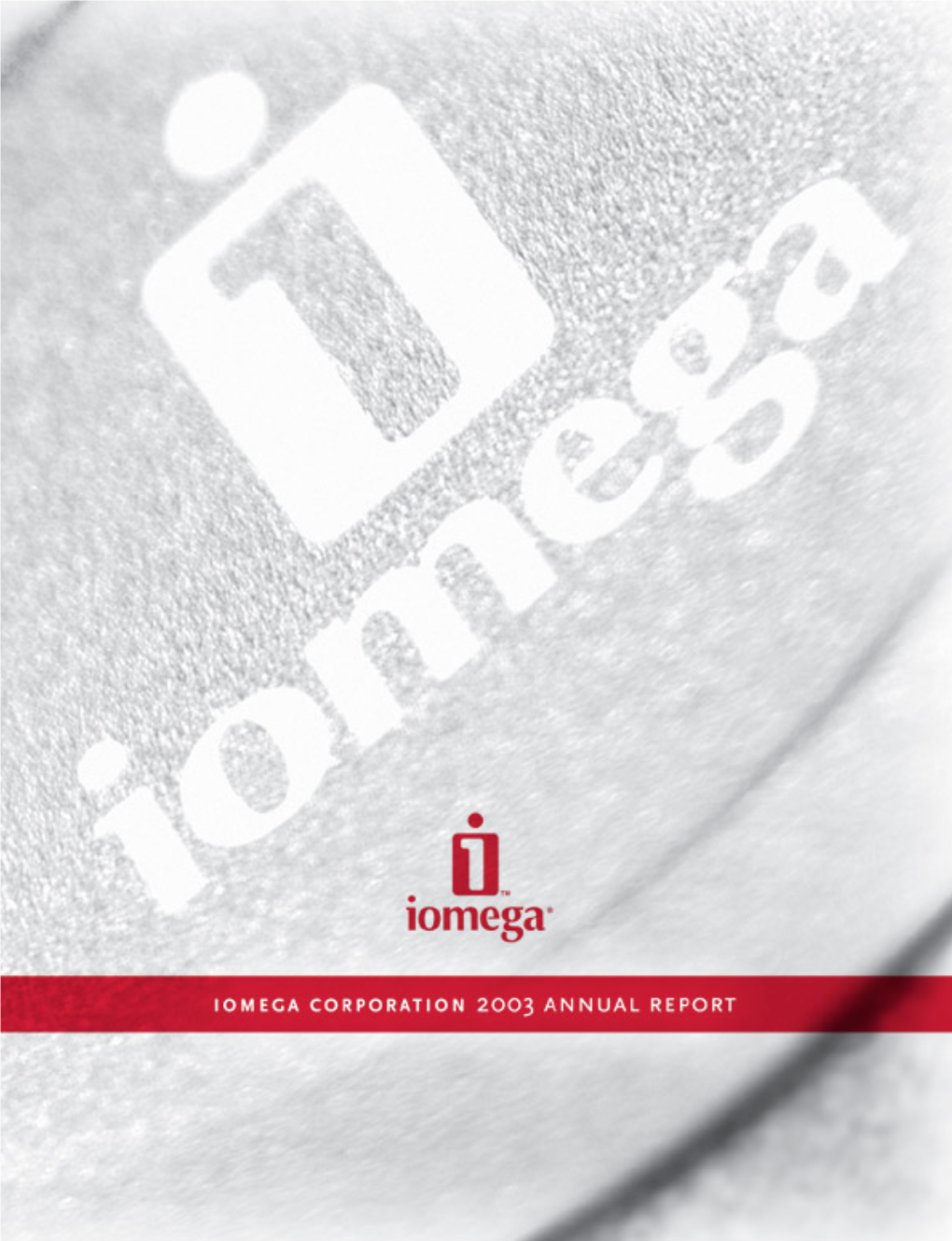 Iomega Corporation 2003 Annual Report