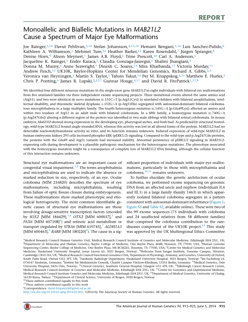 Monoallelic and Biallelic Mutations in MAB21L2 Cause a Spectrum of Major Eye Malformations