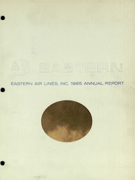 Eastern Air Lines, Inc. 1965 Annual Report