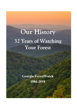 Our History: 20 Years of Watching Your Forest