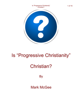 Is Progressive Christianity Christian?