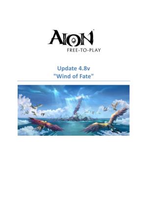Update 4.8V "Wind of Fate"