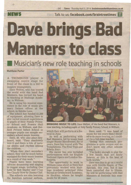 Dave Brings Bad Manners to Class II Musician's New Role Teaching in Schools
