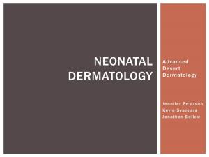 Neonatal Dermatology Review