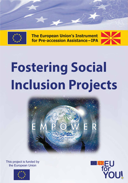 Fostering Social Inclusion Projects