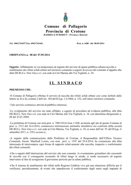 Comune Di Pallagorio Provincia Di Crotone BASHKIA E PUHERIUT – Provinça E Kutronit