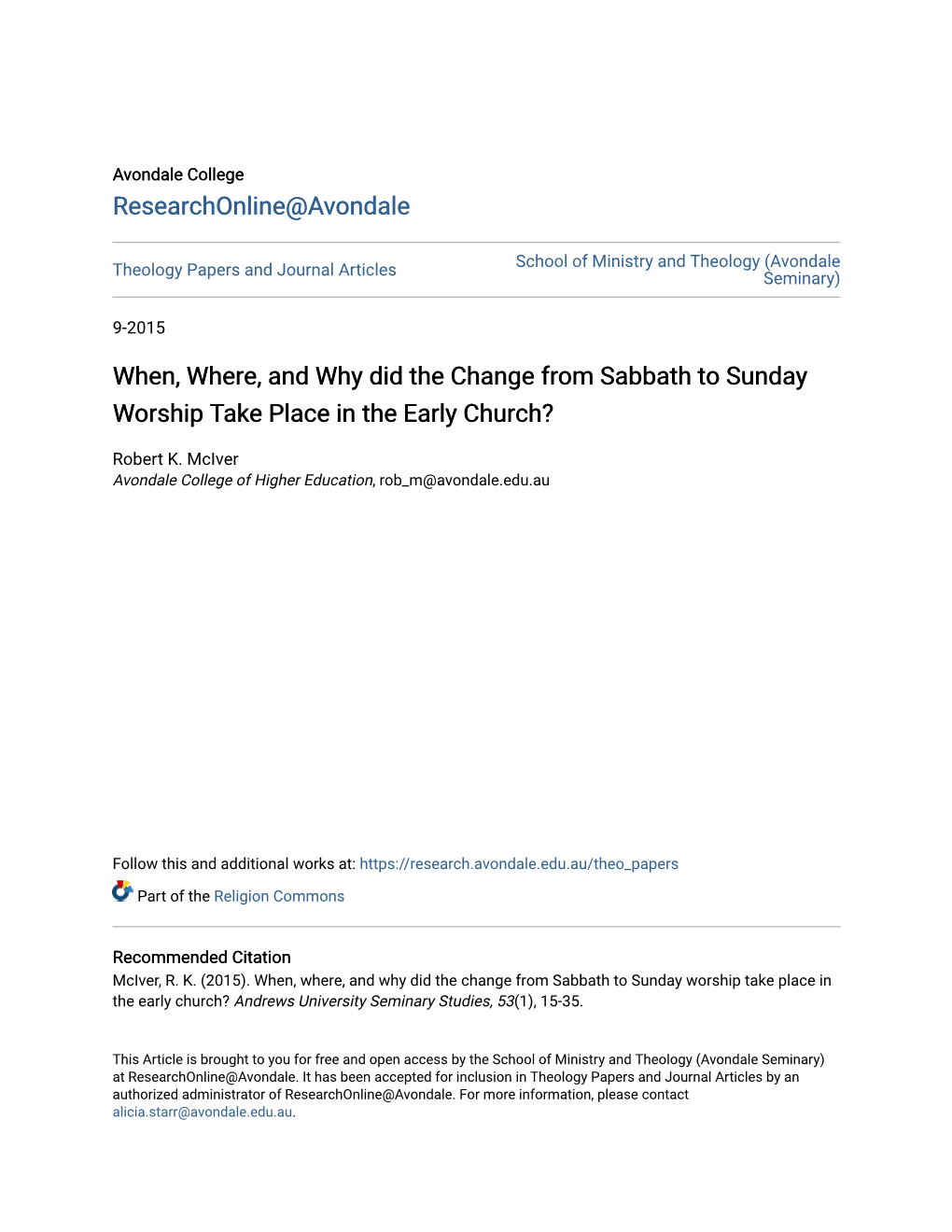 When, Where, and Why Did the Change from Sabbath to Sunday Worship Take Place in the Early Church?