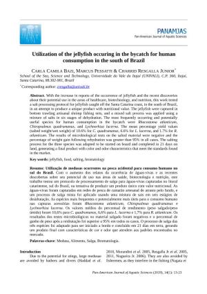 Utilization of the Jellyfish Occuring in the Bycatch for Human Consumption in the South of Brazil