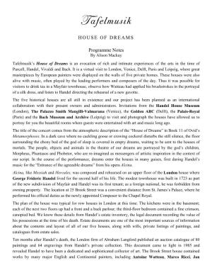HOUSE of DREAMS Programme Notes