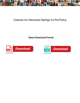 Caravan Inn Glenwood Springs Co Pet Policy