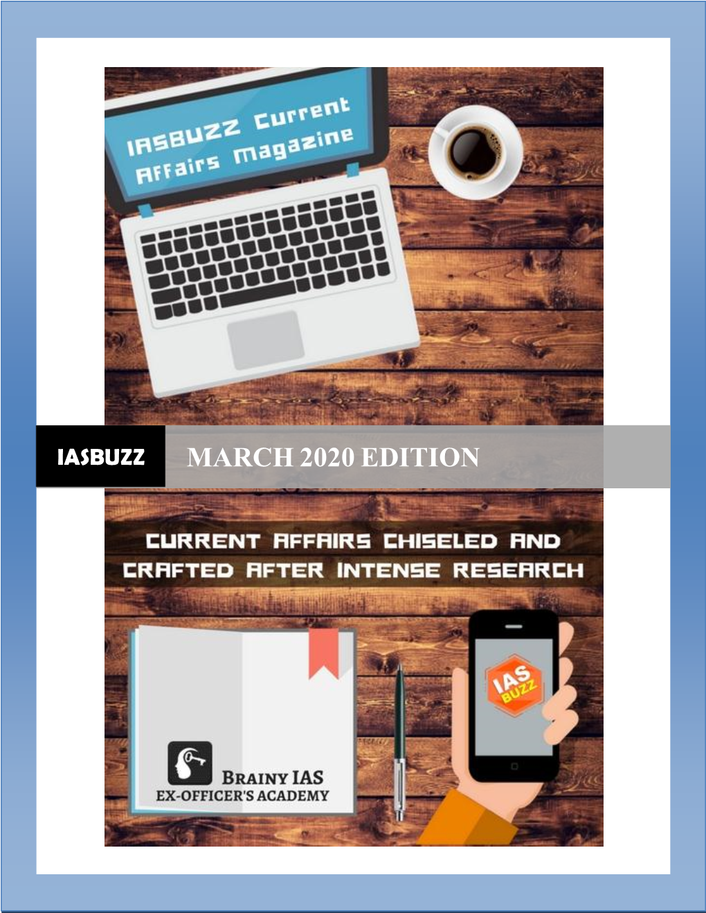 01 Apr IAS BUZZ Current Affairs Magazine MARCH 2020