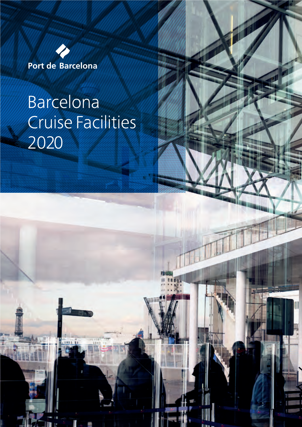 Barcelona Cruise Facilities 2020