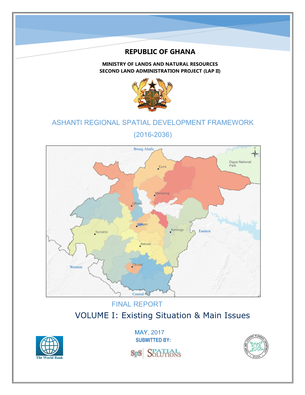 Volume I Existing Situation and Main Issues 2016-2036