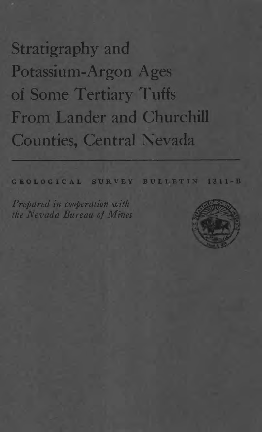 Stratigraphy and Potassium-Argon Ages of Some Tertiary Tuffs from Lander and Churchill Counties, Central Nevada