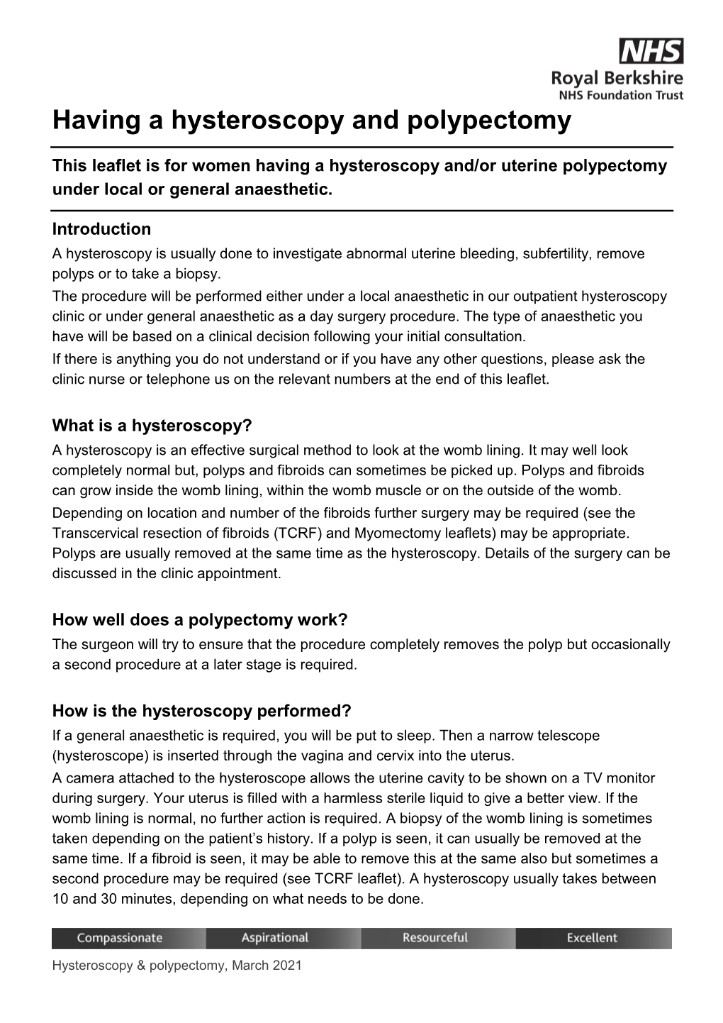 Having a Hysteroscopy and Polypectomy