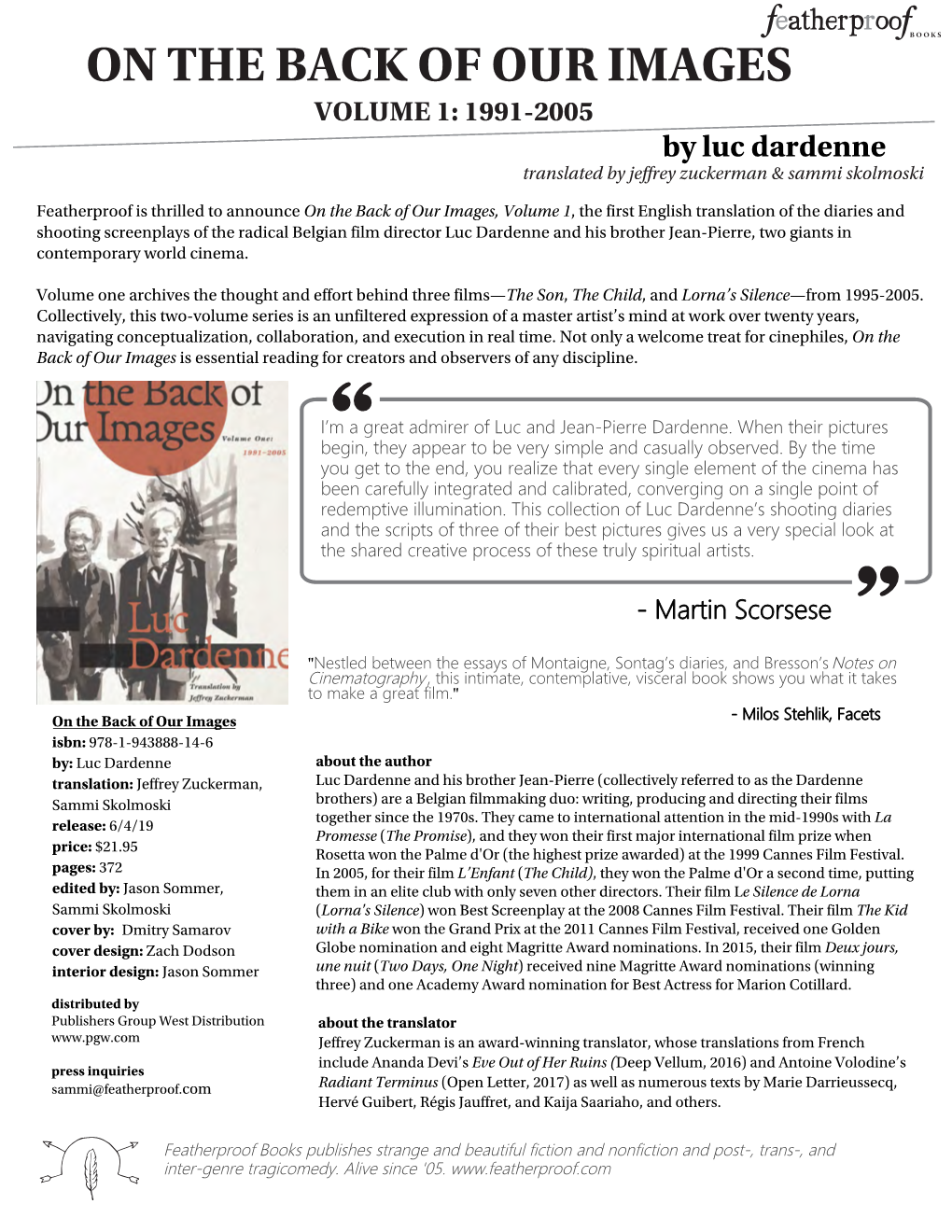 ON the BACK of OUR IMAGES VOLUME 1: 1991-2005 by Luc Dardenne Translated by Jeffrey Zuckerman & Sammi Skolmoski