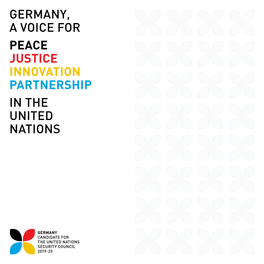 Germany, a Voice for Peace Justice Innovation Partnership in the United Nations