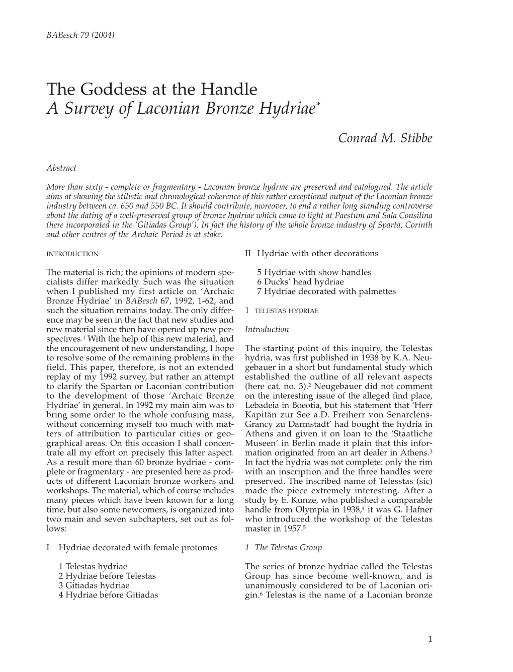 The Goddess at the Handle a Survey of Laconian Bronze Hydriae*