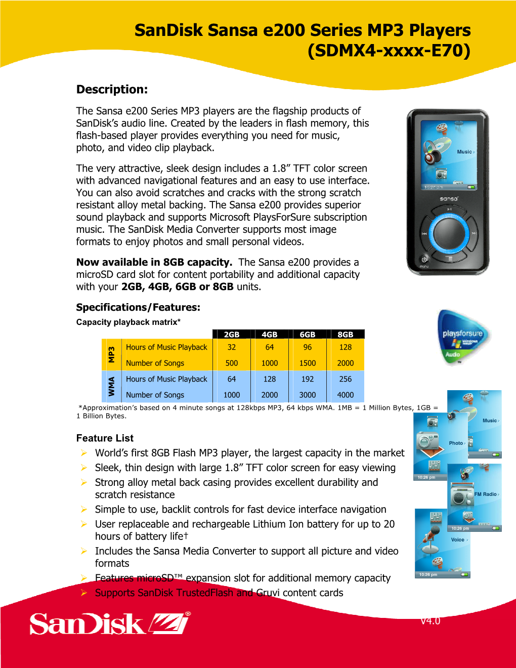 Sandisk Sansa E200 Series MP3 Players (SDMX4-Xxxx-E70)