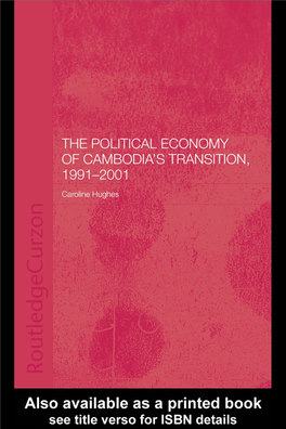 The Political Economy of Cambodia's Transition, 1991-2001