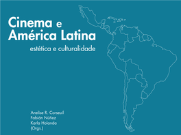 Cinema E América Latina Estética E Culturalidade