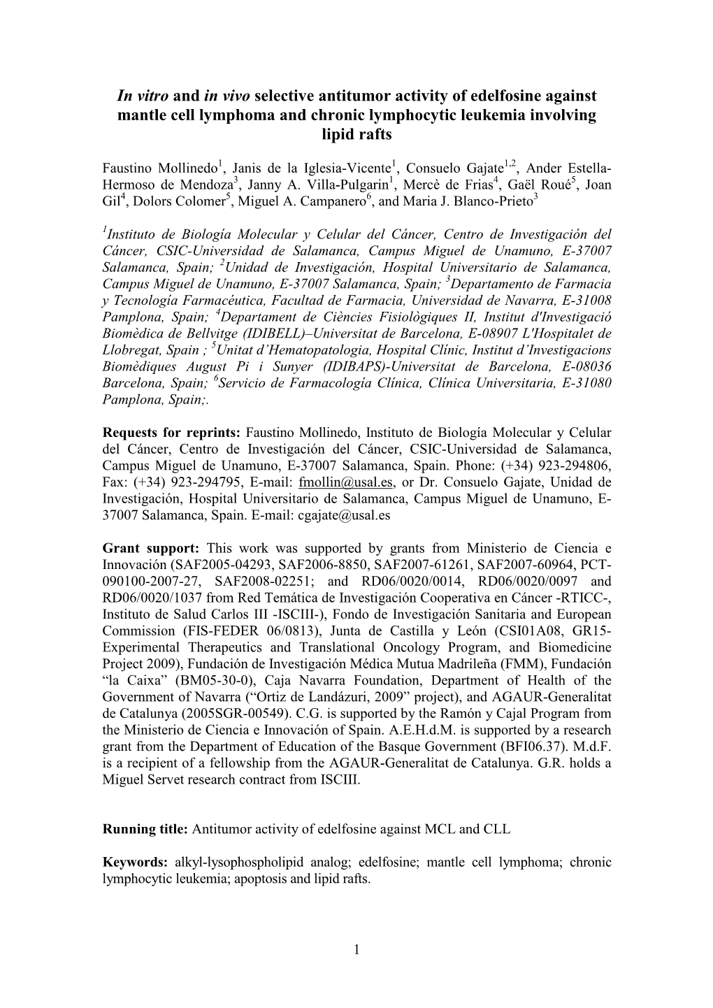 In Vitro and in Vivo Selective Antitumor Activity of Edelfosine Against Mantle Cell Lymphoma and Chronic Lymphocytic Leukemia Involving Lipid Rafts