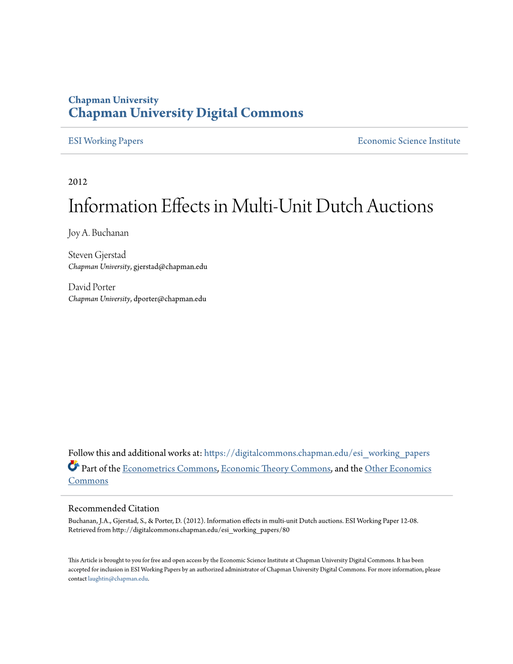 Information Effects in Multi-Unit Dutch Auctions Joy A