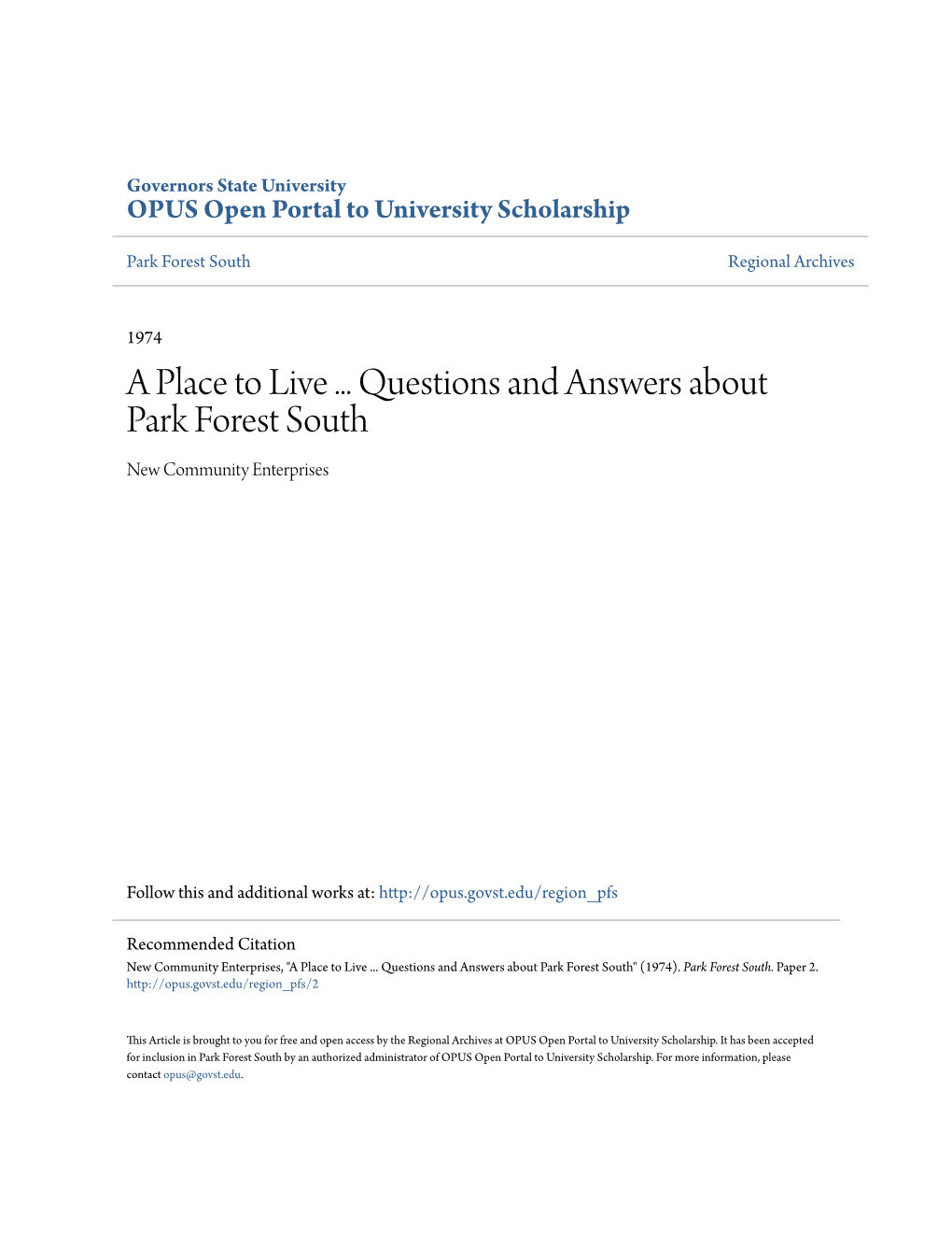 A Place to Live ... Questions and Answers About Park Forest South New Community Enterprises