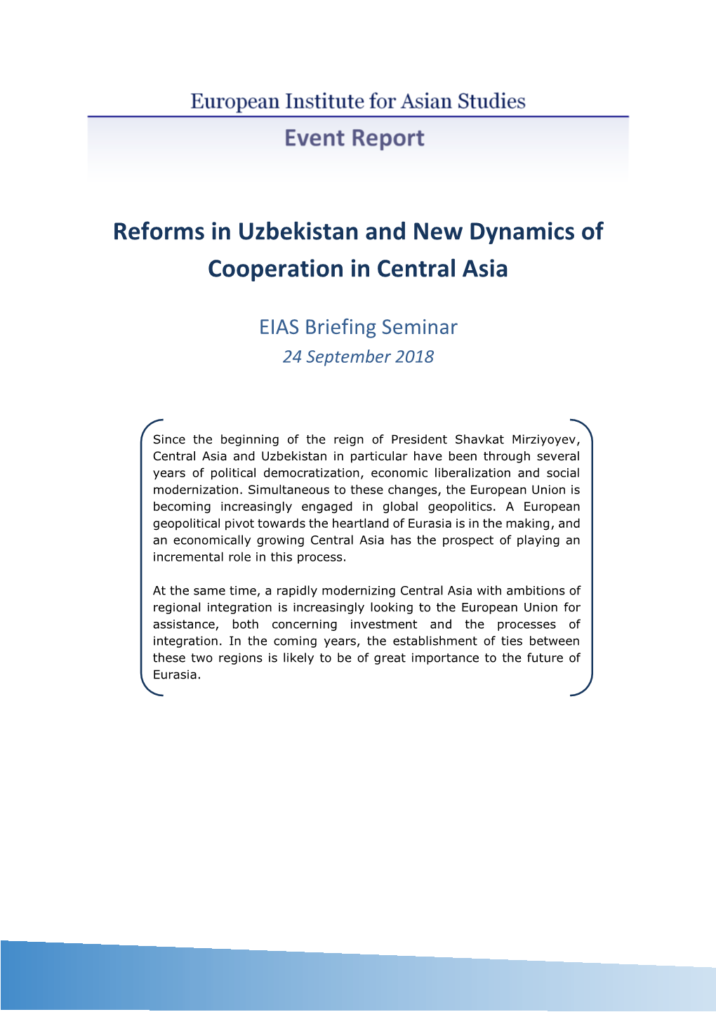 Reforms in Uzbekistan and New Dynamics of Cooperation in Central Asia