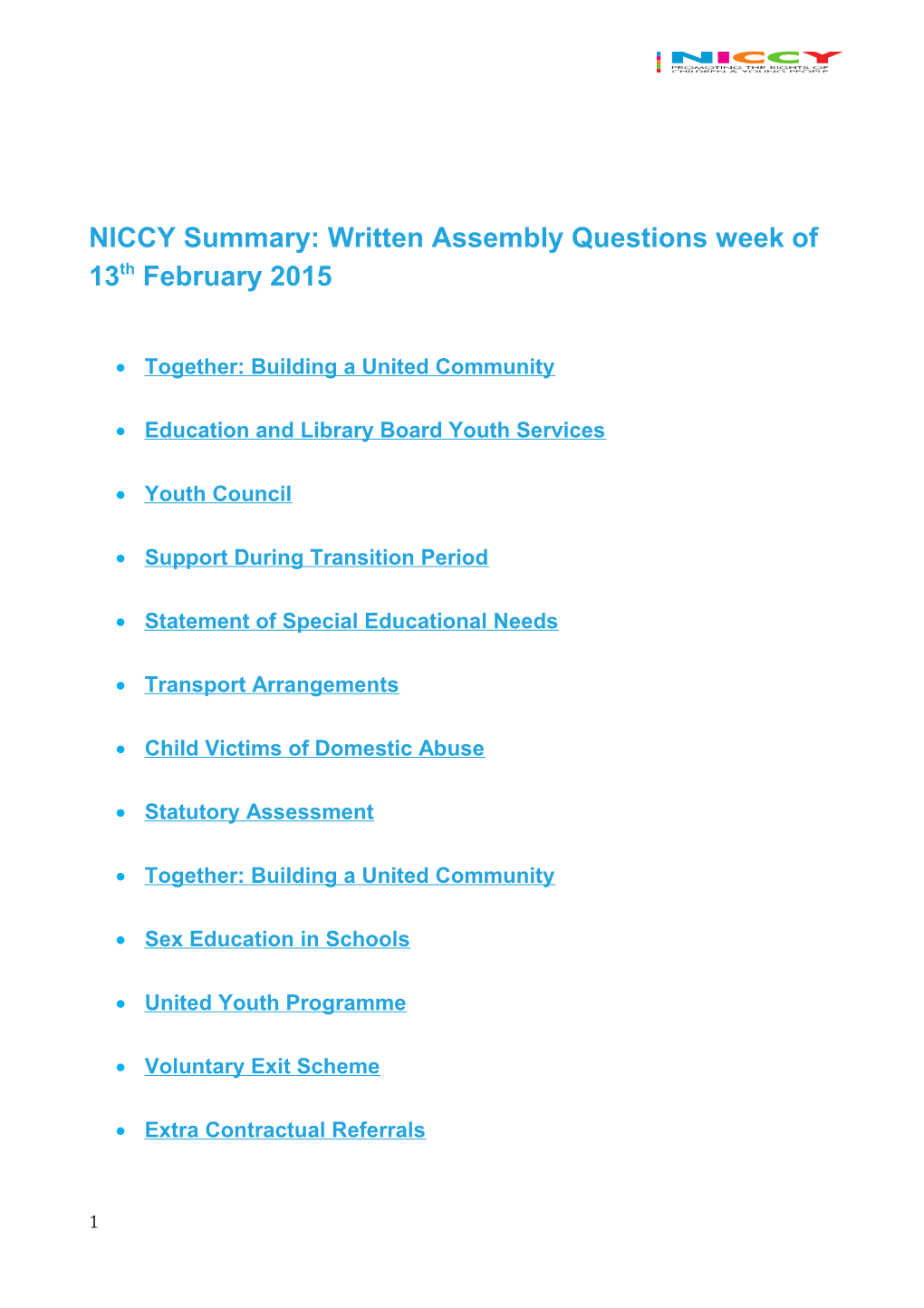 NICCY Summary: Written Assembly Questions Week of 13Th February 2015