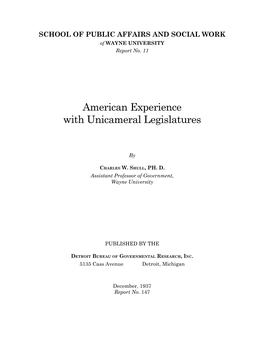 American Experience with Unicameral Legislatures