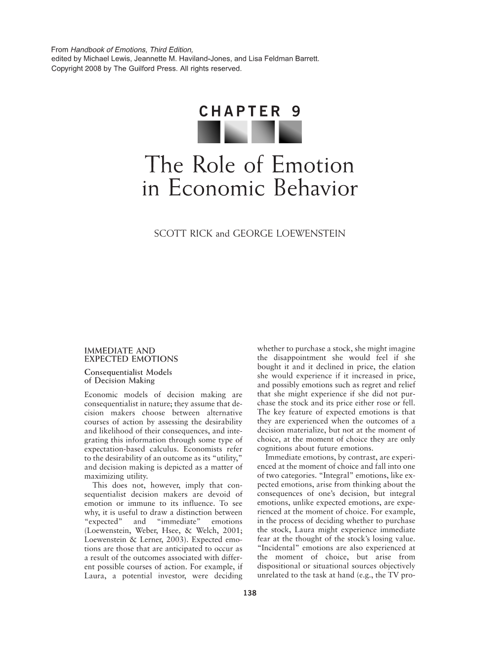 The Role of Emotion in Economic Behavior