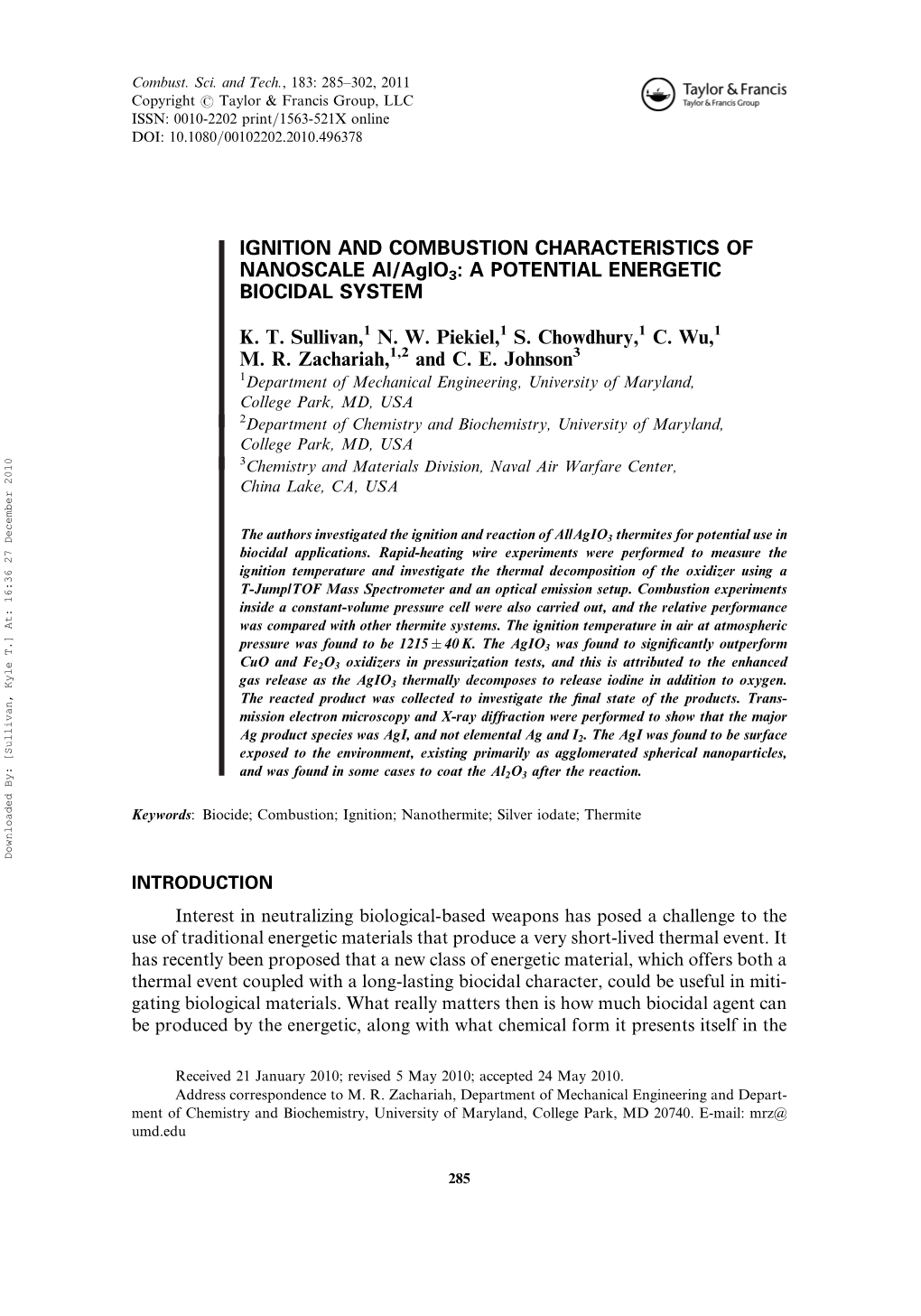 IGNITION and COMBUSTION CHARACTERISTICS of NANOSCALE Al/Agio3: a POTENTIAL ENERGETIC BIOCIDAL SYSTEM