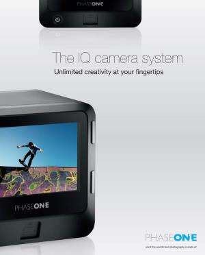The IQ Camera System