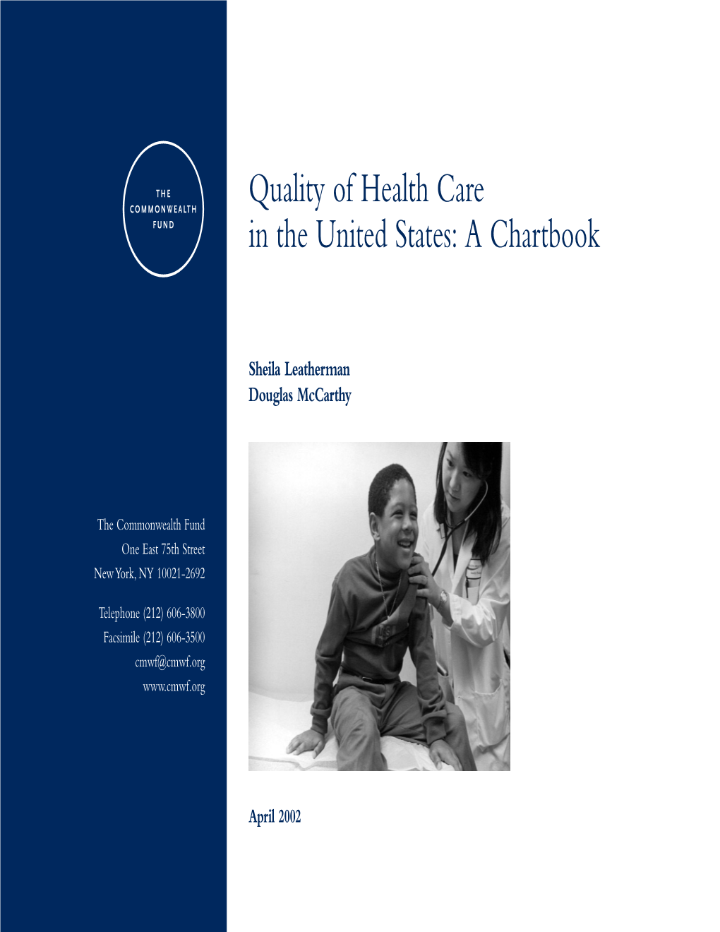 Quality of Health Care in the United States: a Chartbook