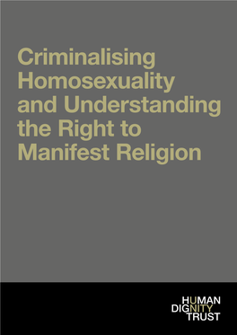 Criminalising Homosexuality and Understanding the Right to Manifest