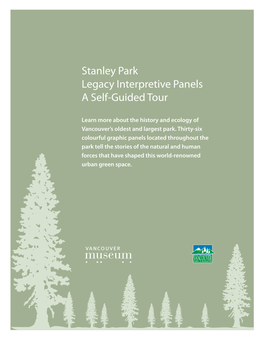 Stanley Park Legacy Interpretive Panels: a Self-Guided Tour
