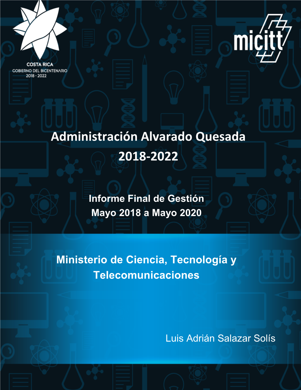 Administración Alvarado Quesada 2018-2022