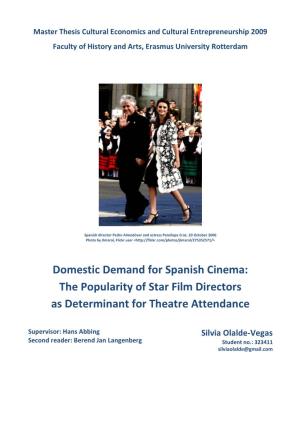 Domestic Demand for Spanish Cinema: the Popularity of Star Film Directors As Determinant for Theatre Attendance