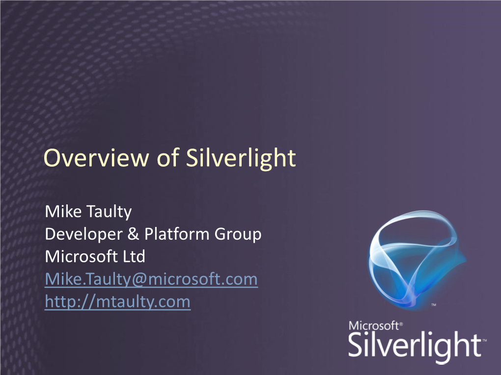 Overview of Silverlight