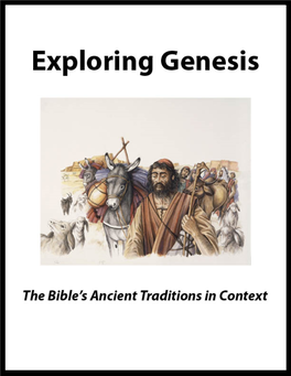 Exploring Genesis: the Bible's Ancient Traditions in Context