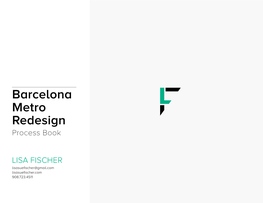 Barcelona Metro Redesign Process Book